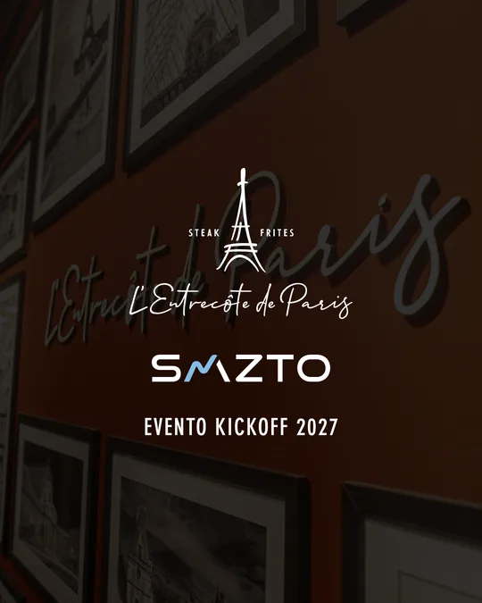 Capa do evento: L’Entrecôte de Paris e SMZTO, Evento Kickoff 2027